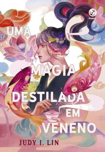 Uma magia destilada em veneno -Vol. 1 Os Livros do Cha (Em Portugues do Brasil) - Judy I. Lin • 2019