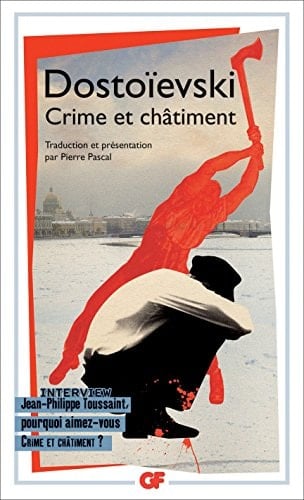 Crime et châtiment - Fiodor Dostoïevski • 2015