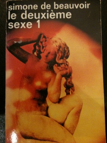 Le deuxième sexe - Simone de Beauvoir • 1968