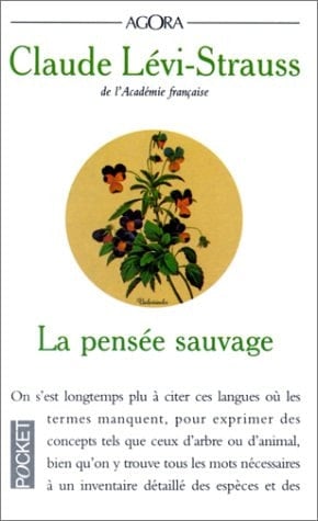 La pensée sauvage - Claude Lévi-Strauss • 1985