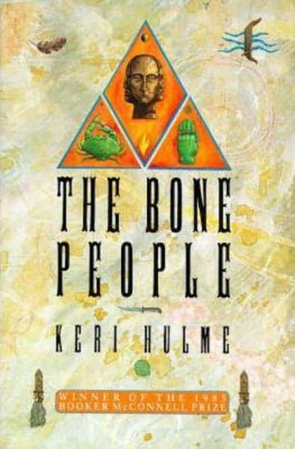 The Bone People - Keri Hulme · 1986