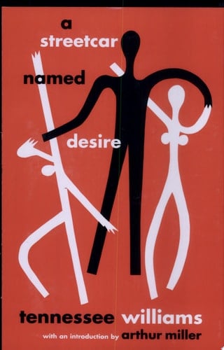 A Streetcar Named Desire - Tennessee Williams · 2004