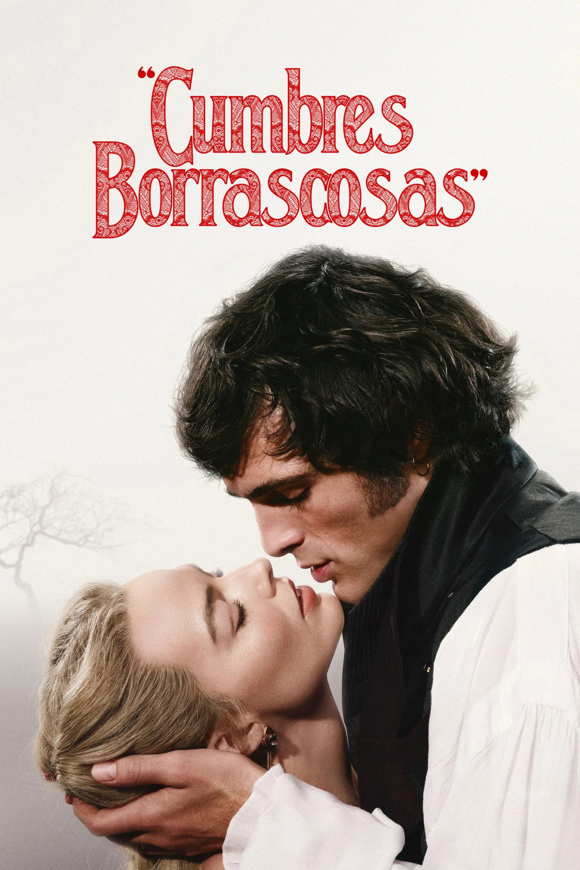 “Cumbres Borrascosas” - 2026