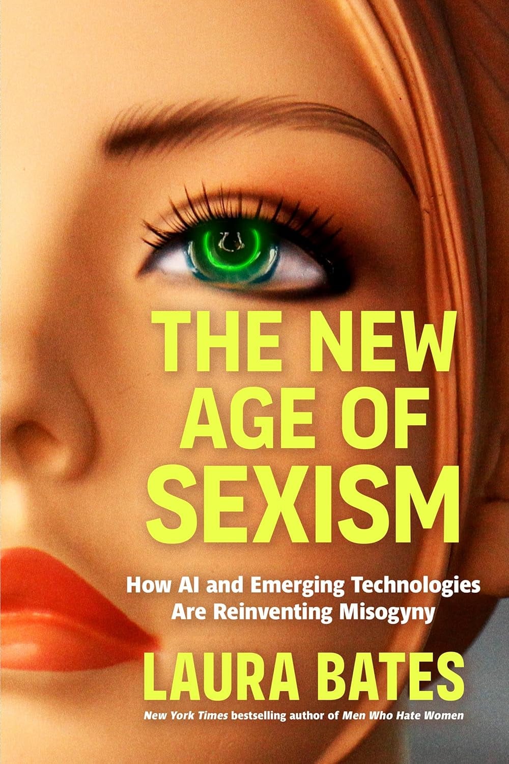 The New Age of Sexism - Laura Bates