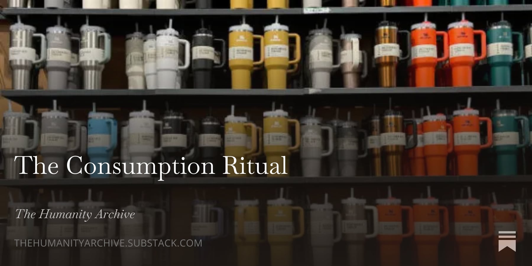 The Consumption Ritual - The Humanity Archive