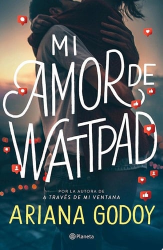 Mi amor de Wattpad - Ariana Godoy · 2021