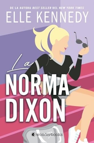 La norma Dixon - Elle Kennedy · 2025