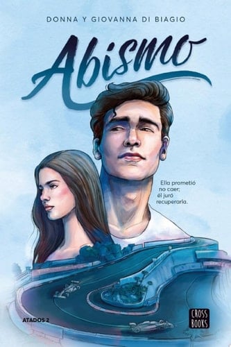 Abismo (Atados 2) - Giovanna Di Biagio, Donna Di Biagio · 2024