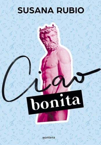 Ciao, bonita (En Roma 2) - Susana Rubio · 2021