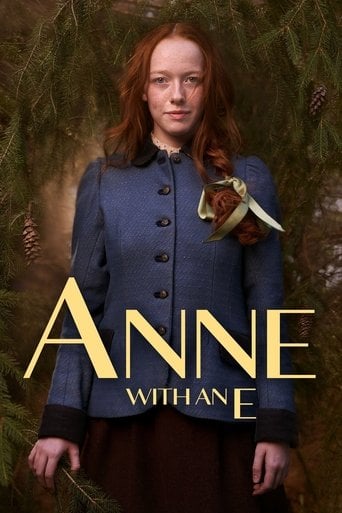 Anne with an E - Moira Walley-Beckett · 2017
