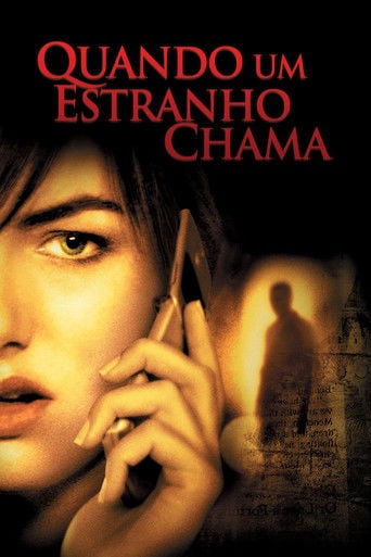 Quando um Estranho Chama - Simon West · 2006