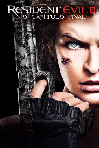 Resident Evil 6: O Capítulo Final - Paul W. S. Anderson · 2016