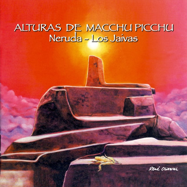 Alturas de Macchu Picchu - Album · Los Jaivas