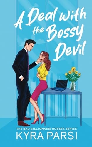 A Deal with the Bossy Devil - Kyra Parsi • 2023