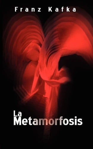 The Metamorphosis - Franz Kafka • 2008