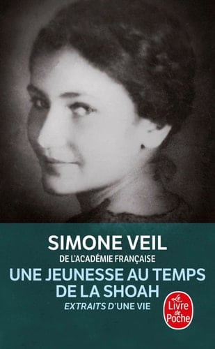 Une jeunesse au temps de la Shoah extraits d'Une vie - Simone Veil · 2010