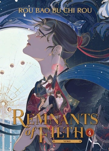 Remnants of Filth: Yuwu (Novel) Vol. 4 - Rou Bao Bu Chi Rou • 2024