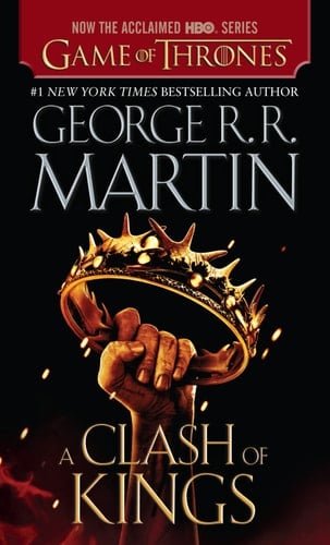 A Clash of Kings (A Song of Ice and Fire, Book 2) - George R. R. Martin · 2003