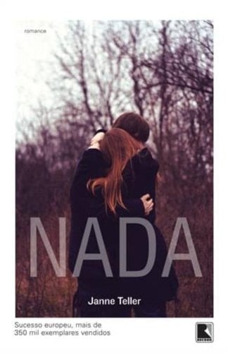 Nada (Em Portugues do Brasil) - Jane Teller · 2013