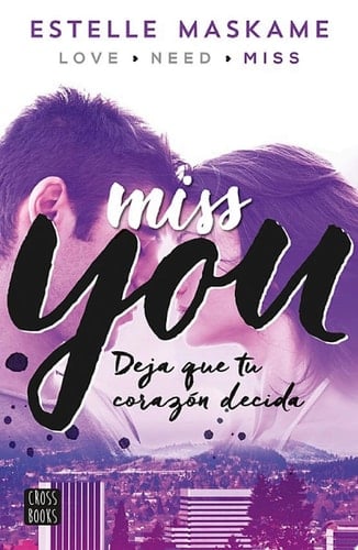 You 3. Miss you You 3 - Estelle Maskame · 2016