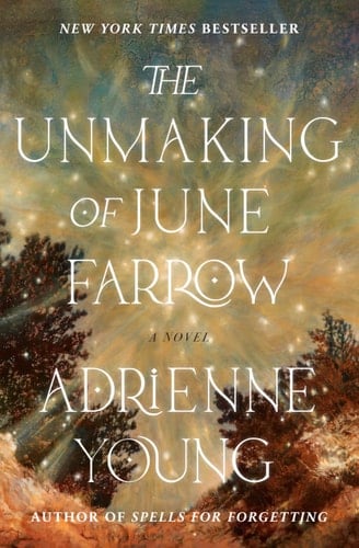 The Unmaking of June Farrow A Novel - Adrienne Young · 2023