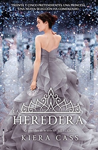 La heredera - Kiera Cass · 2015