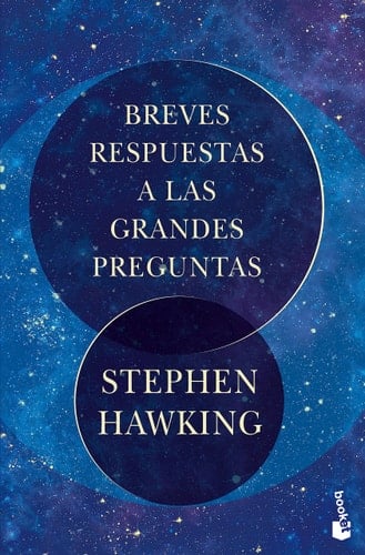 Breves Respuestas a Las Grandes Preguntas - Stephen Hawking