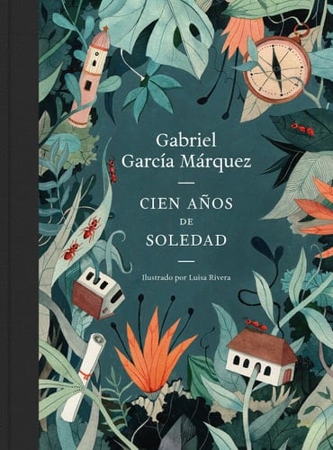 Cien años de soledad - Gabriel García Márquez · 2017