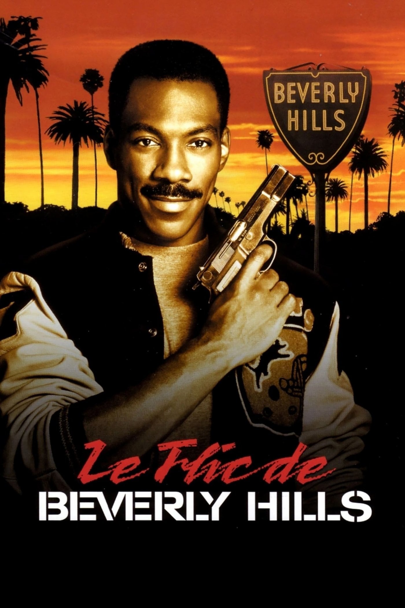 Le Flic de Beverly Hills - Martin Brest · 1984