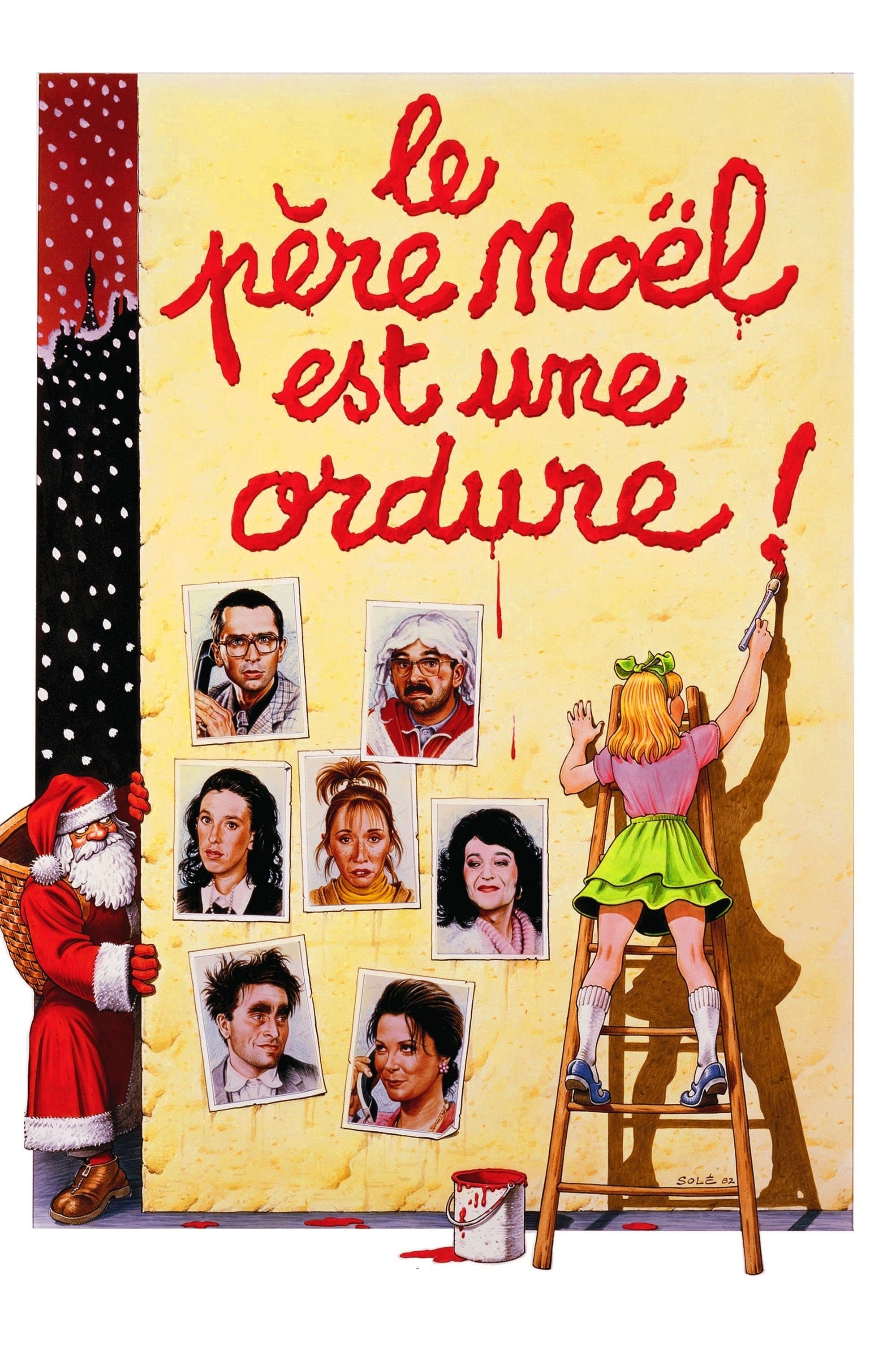 Le père Noël est une ordure - Jean-Marie Poiré · 1982