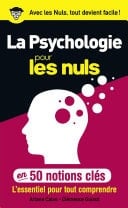 La psychologie pour les Nuls en 50 notions clés - Ariane Calvo, Clémence Guinot · 2017