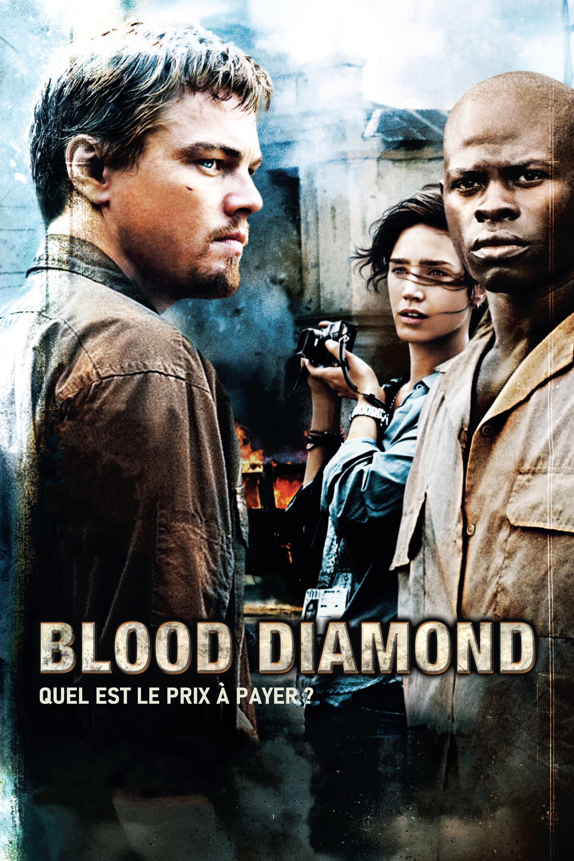 Blood Diamond - Edward Zwick · 2006