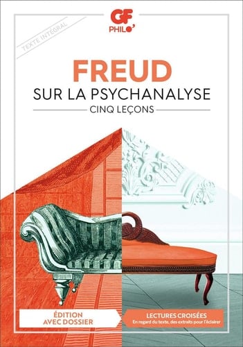 Sur la psychanalyse: Cinq leçons - Sigmund Freud · 2020