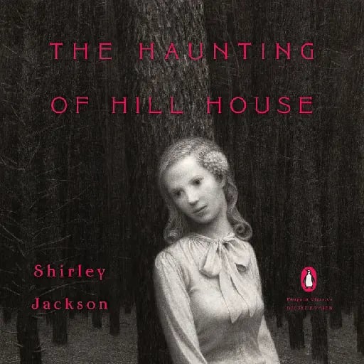the haunting of hill house β shirley jackson - 1959