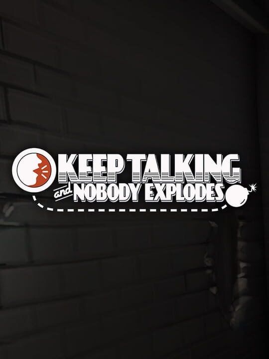 Keep Talking and Nobody Explodes - Android · Daydream · Gear VR · iOS · Linux · Mac · Meta Quest 2 · Nintendo Switch · Oculus Quest · Oculus Rift · PC (Microsoft Windows) · PlayStation 4 · PlayStation VR · SteamVR · Windows Mixed Reality · Xbox One