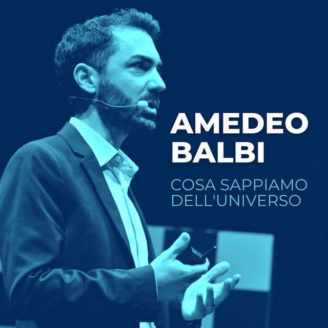 Amedeo Balbi | Cosa sappiamo dell’universo - Spotify