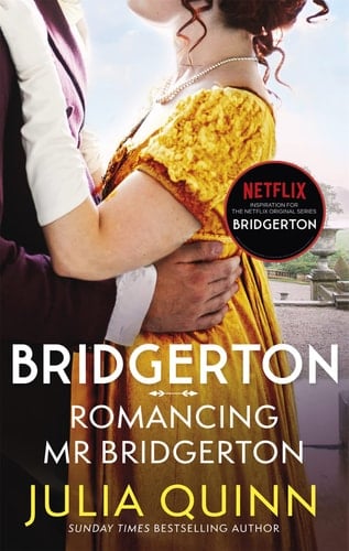 Romancing Mr Bridgerton - Julia Quinn · 2021