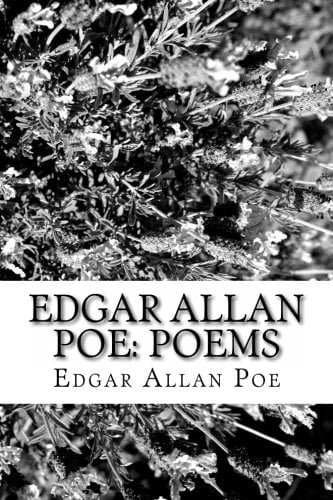 Edgar Allan Poe: Poems - Edgar Allan Poe ยท 2013