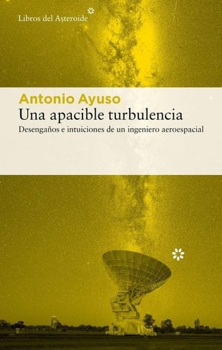 Una apacible turbulencia - Antonio Ayuso Barea