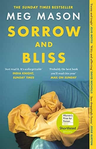 Sorrow and Bliss - Meg Mason