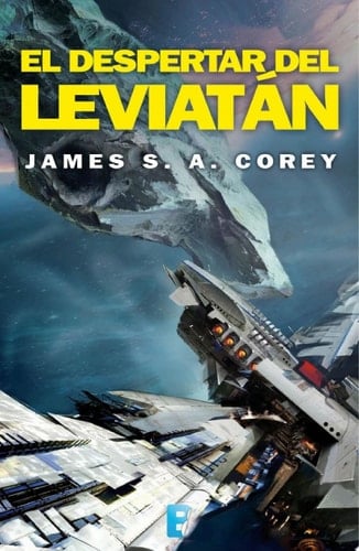 El despertar del Leviatán - James S.A. Corey