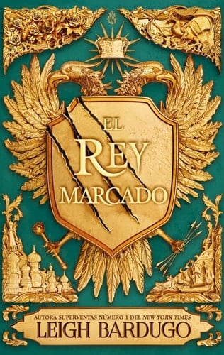 El rey marcado - Leigh Bardugo