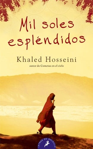 Mil soles esplendidos - Khaled Hosseini