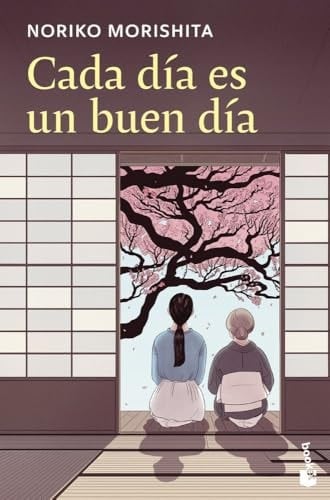 Cada día es un buen día - Noriko Morishita
