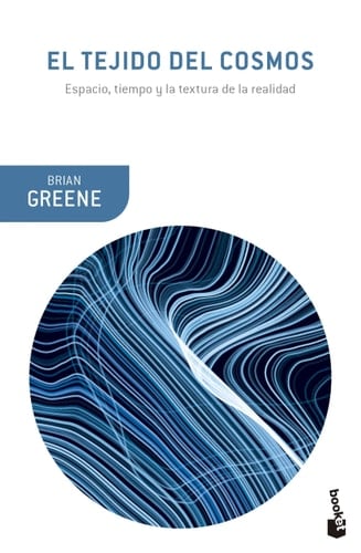 El tejido del cosmos - Brian Greene