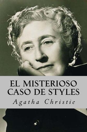 El Misterioso Caso de Styles - Agatha Christie • 2016