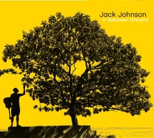 In Between Dreams - Album · Jack Johnson