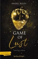 Game of lust. Tentazione - Hazel Riley · 2025