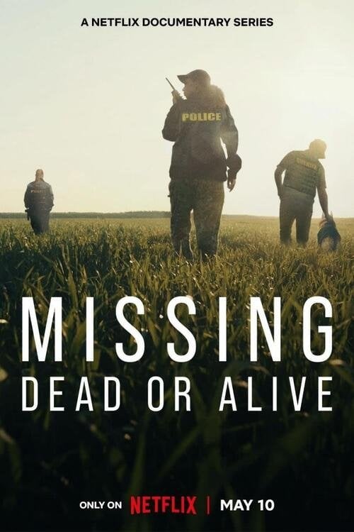 Missing: Dead or Alive? - 2023