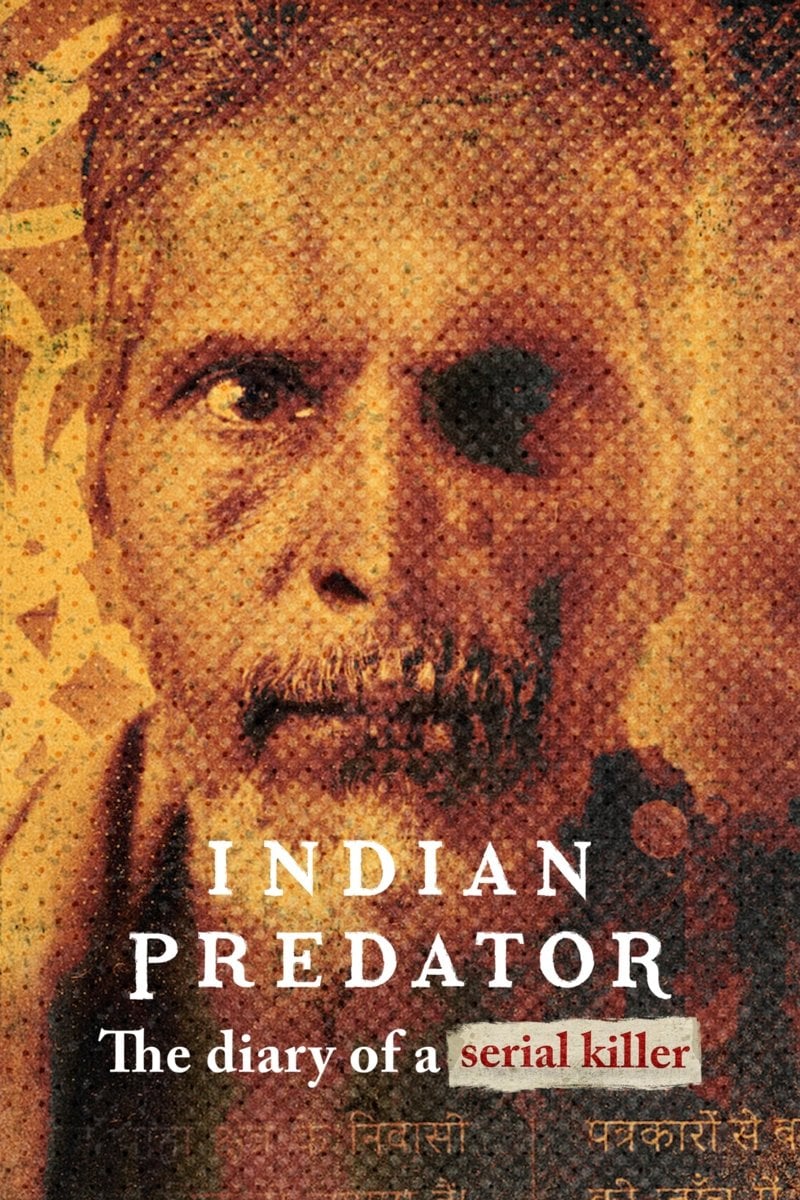 Indian Predator: The Diary of a Serial Killer - Limited Series